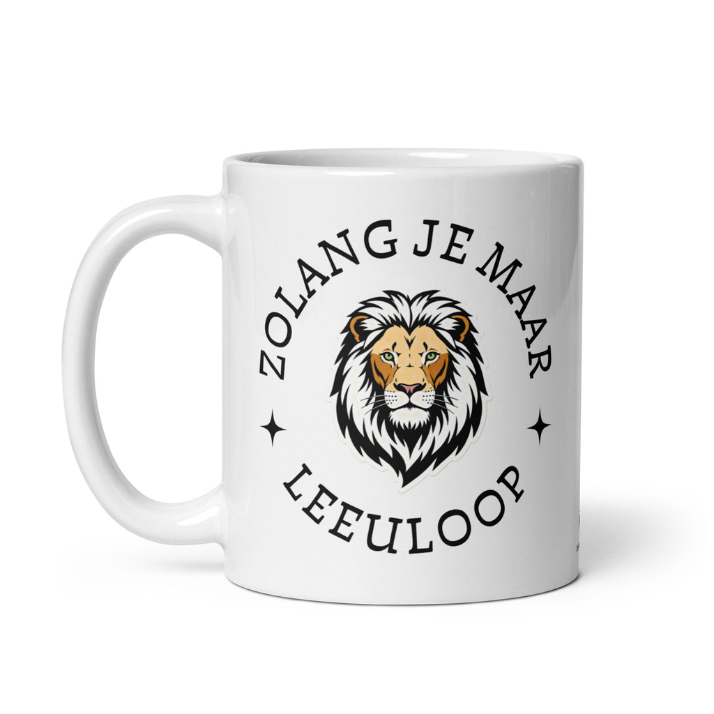 White glossy ceramic mug with lion illustration and the phrase “Zolang je maar leeuloop,” South African Roots mug inspired by the Afrikaans song “Leeuloop.”