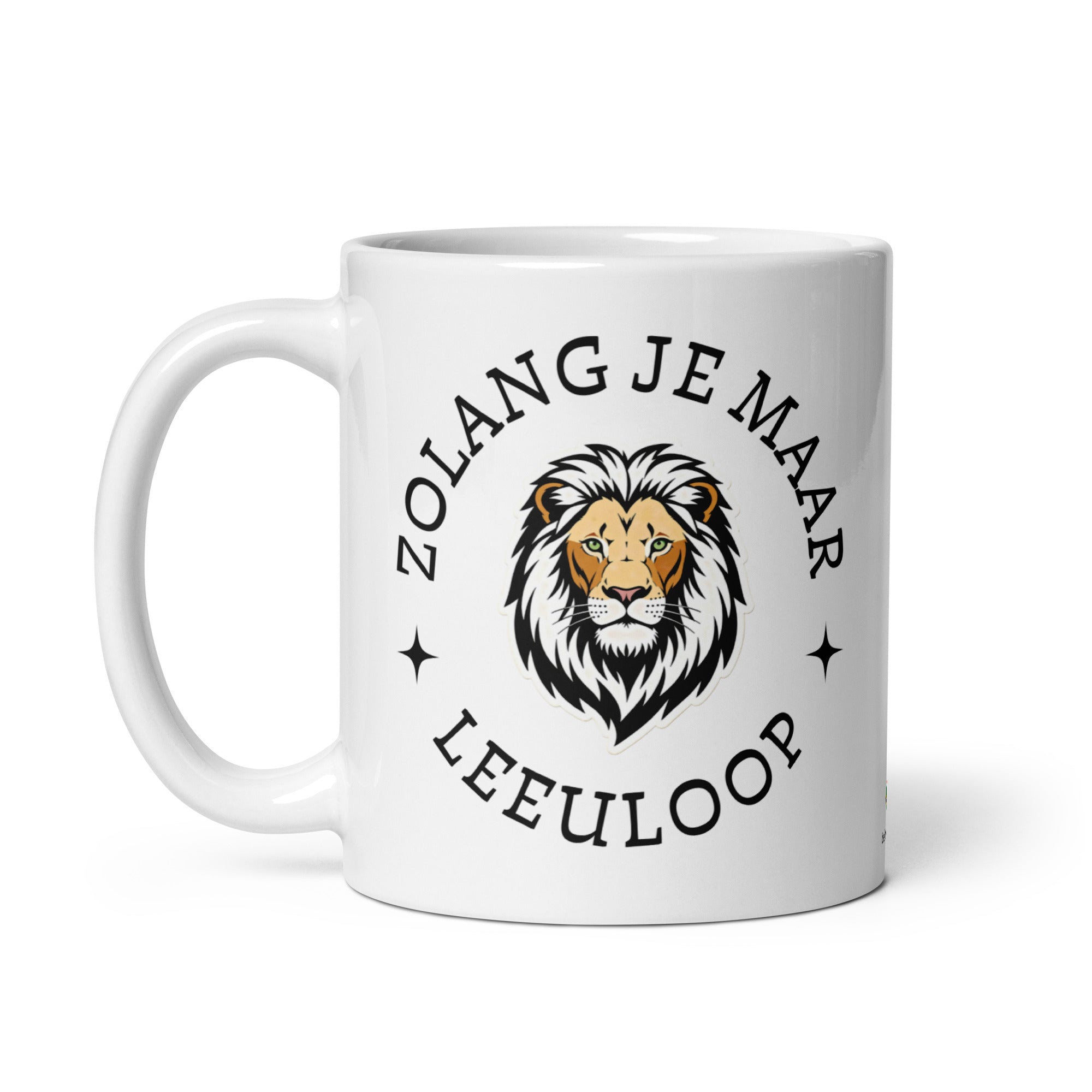 White glossy ceramic mug with lion illustration and the phrase “Zolang je maar leeuloop,” South African Roots mug inspired by the Afrikaans song “Leeuloop.”