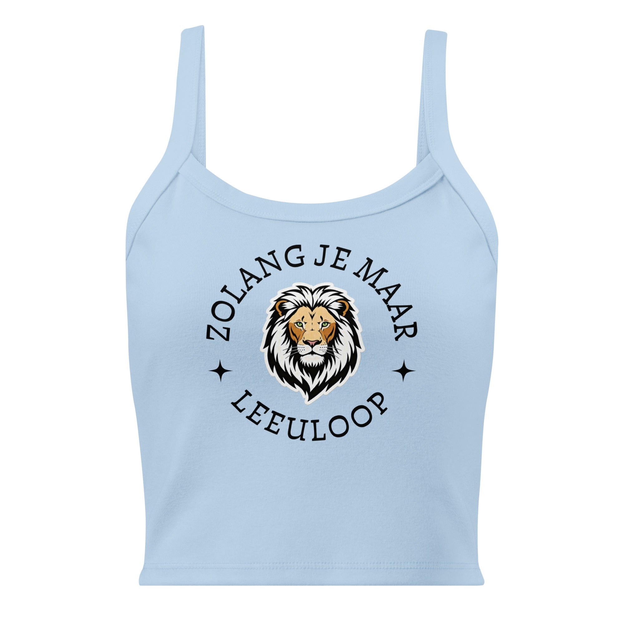 Women’s micro-rib tank top with lion illustration and the phrase “Zolang je maar leeuloop,” inspired by the Afrikaans song “Leeuloop.”