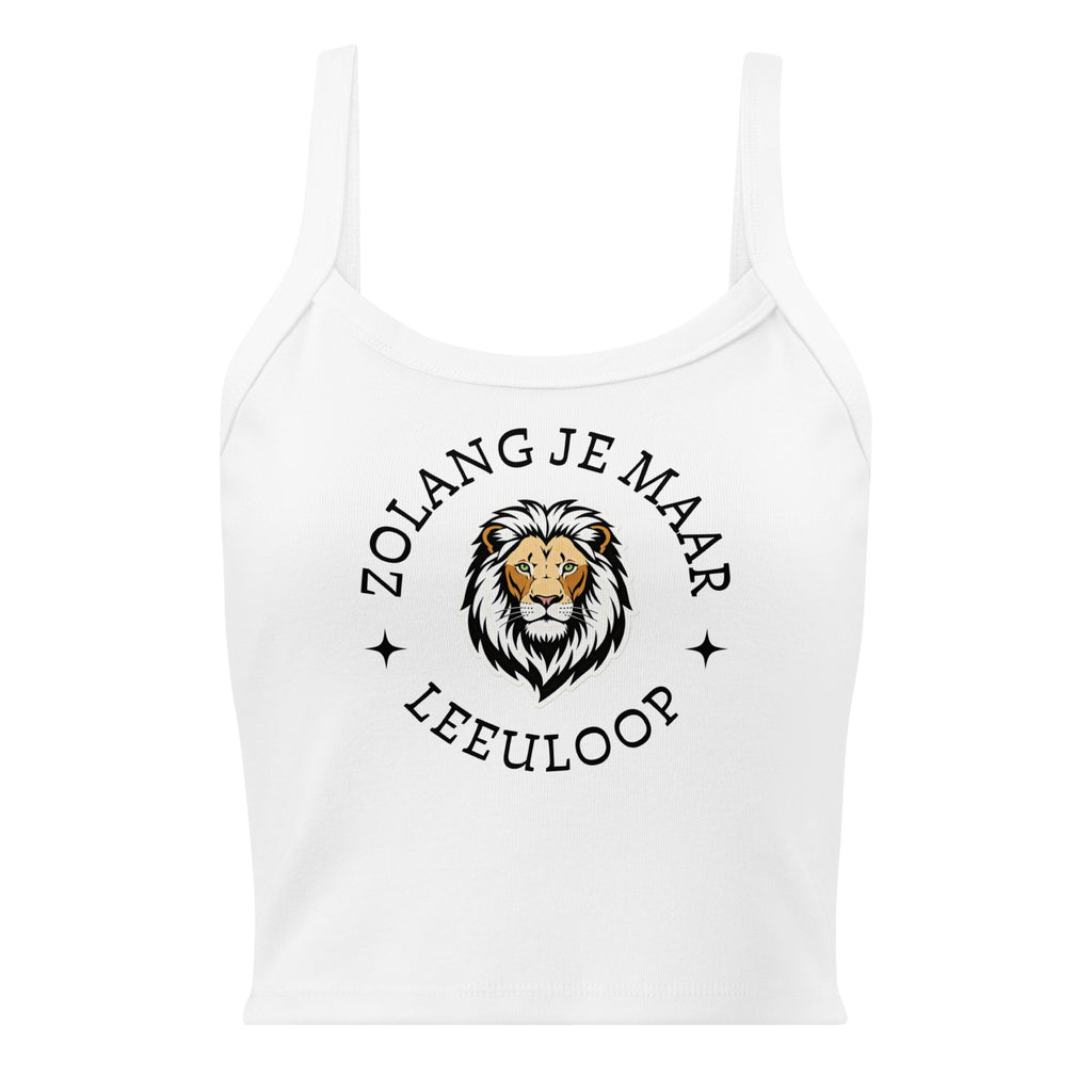 Women’s micro-rib tank top with lion illustration and the phrase “Zolang je maar leeuloop,” inspired by the Afrikaans song “Leeuloop.”