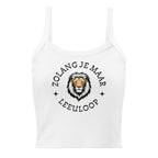 Women’s micro-rib tank top with lion illustration and the phrase “Zolang je maar leeuloop,” inspired by the Afrikaans song “Leeuloop.”